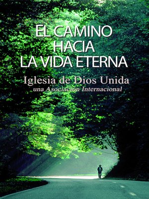 cover image of El camino hacia la vida eterna